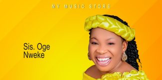 Sis Oge Nweke – Omeworom
