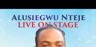 Chief Onyebuchi Alusi Egwu Nteje – 3 hours Non Stop Live Performance