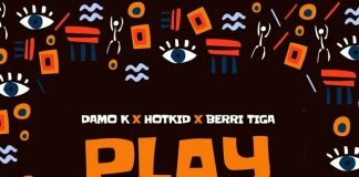 Damo K ft. Berri Tiga & Hotkid – Play With Me