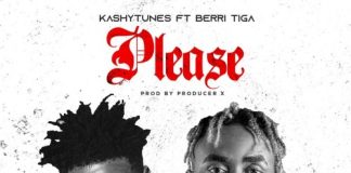 KashyTunes ft. Berri Tiga – Please