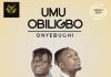 Best Of Umu Obiligbo Latest DJ Mixtape 2024