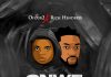 Ofour2 ft. Rich Hendrixx - Onwe Ka Odi