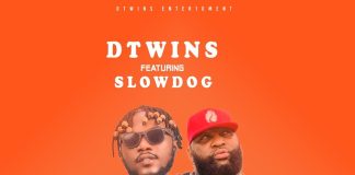 Dtwins ft. Slowdog – Free My Hustle (Single)