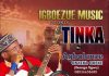 Agbalanze Onyeka Okeke – Tinka