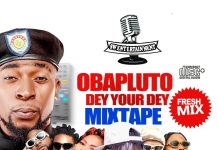 DJ Save – Obapluto Dey Your Dey Mixtape