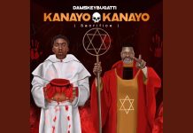 Damskeybugatti – Kanayo O Kanayo (Sacrifice)