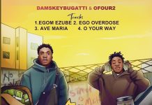 Damskeybugatti Ft. Ofour2 – O Your Way